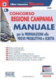 Concorso Regione Campania - Manuale per la preparazione alle prove preselettiva e scritta